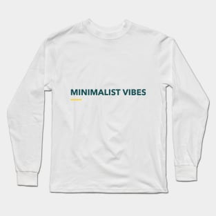 Minimalist Vibes Long Sleeve T-Shirt